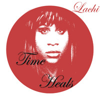Lachi - Time Heals