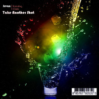 Jevan - Take Another Shot (feat. Chris)