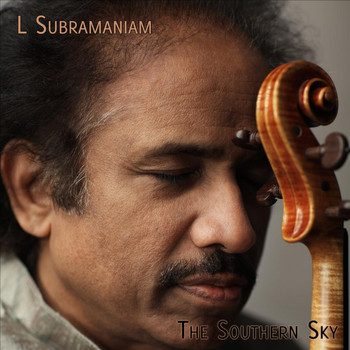 L. Subramaniam - Southern Sky
