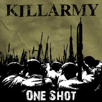 Killarmy - One Shot (Explicit)