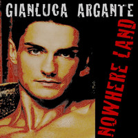 Gianluca Argante - Nowhere Land