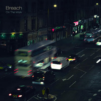 Breach - On The Walk