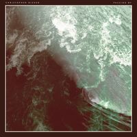 Christopher Dicker - Passing By