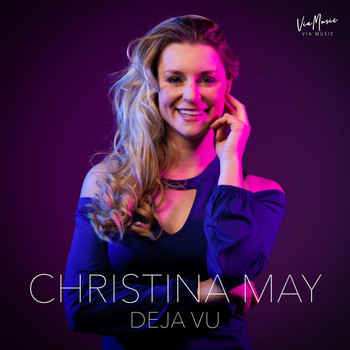 Christina May - Deja Vu