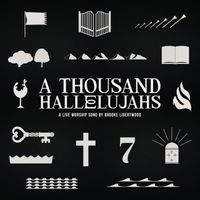 Brooke Ligertwood - A Thousand Hallelujahs (Live)
