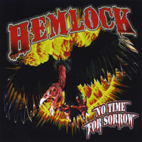 Hemlock - No Time For Sorrow