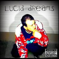 Toxic - Lucid Dreams (Explicit)