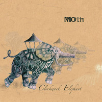 MOTH - Clockwork Elephant