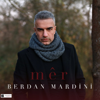 Berdan Mardini - Mêr