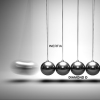 Diamond D - Inertia