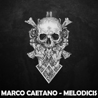 Marco Caetano - Melodicis