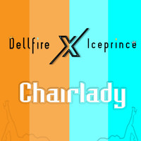 DELLFIRE - Chairlady (Explicit)