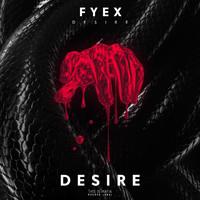 Fyex - Desire