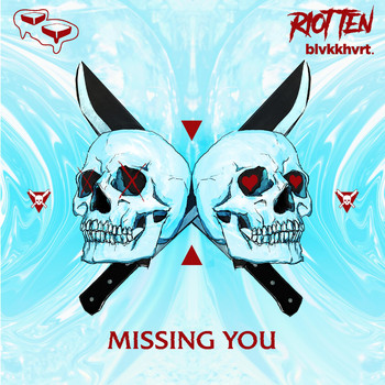 Riot Ten - Missing You (Explicit)