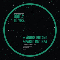 Andre Butano, Pablo Inzunza - La Pasadena EP