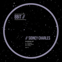 Sidney Charles - Phoenix EP