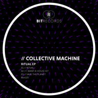 Collective Machine - Ritual EP