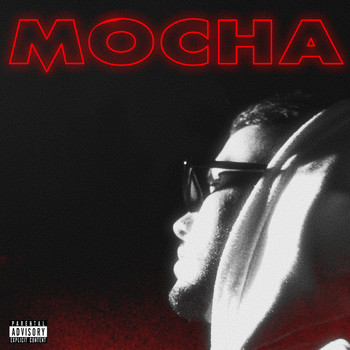 TZEN - MOCHA (Explicit)
