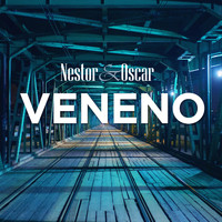 Nestor y Oscar - Veneno