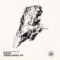Ezor - Obscured EP