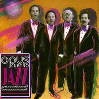 Opus Cuatro - Jazz Spirituals Musicals