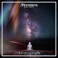 Dreamers Delight - Evolution
