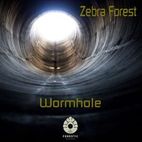 Zebra Forest - Wormhole