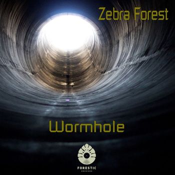 Zebra Forest - Wormhole