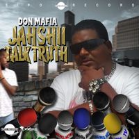 Don Mafia - Jahshii Talk Truth