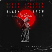 Dohlance - Black Sparrow (Single)