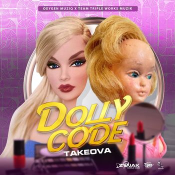 Takeova - Dolly Code
