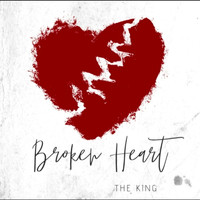The King - BROKEN HEART