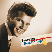 Bobby Vee - Devil or Angel