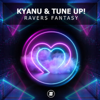 Kyanu & Tune Up! - Ravers Fantasy (Extended Mix)