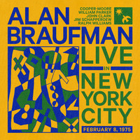 Alan Braufman - Love Is For Real (Live in New York City, February 8, 1975)