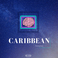 Neuro - Caribbean