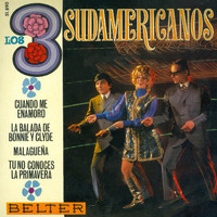 Los 3 Sudamericanos - La Balada de Bonnie y Clyde