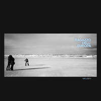 Thomas Kessler - Ragazzo dell'Europa