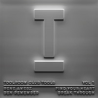 Rene Amesz, Ben Remember - Toolroom Club Tools Vol 1