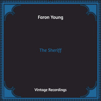 Faron Young - The Sheriff (Hq Remastered)