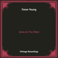 Faron Young - Aims At The West (Hq Remastered)
