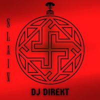 Dj Direkt - Slain