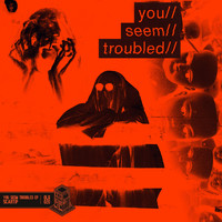 Scartip - You Seem Troubled