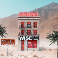 Wise - CRUSH (Explicit)