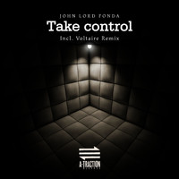 John Lord Fonda - Take Control