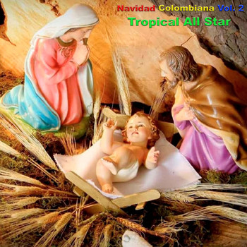 Tropical All Star - Navidad Colombiana Vol. 2