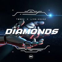 Tøbex, Lion House - Diamonds
