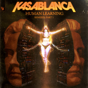 Kasablanca - Human Learning (Remixes, Pt. 1)