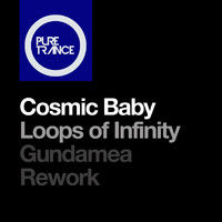 Cosmic Baby - Loops Of Infinity (Gundamea Rework)