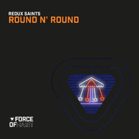 Redux Saints - Round n’ Round